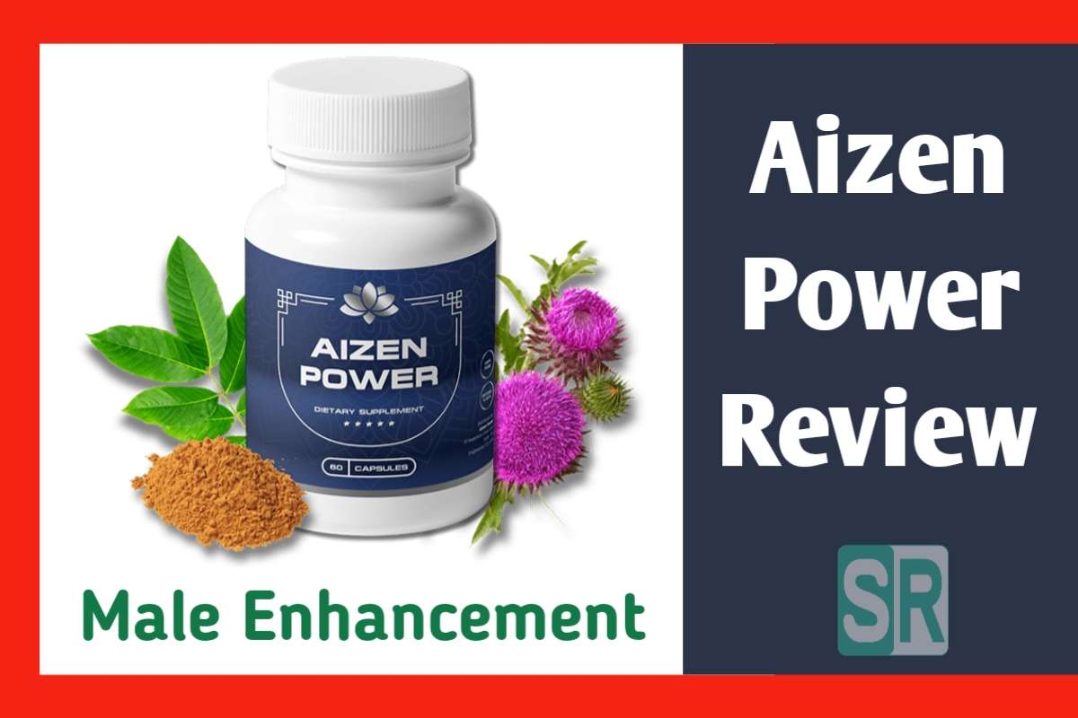 Aizen Power Review | Ultimate Male Enhancement Supplement | Pros and ...