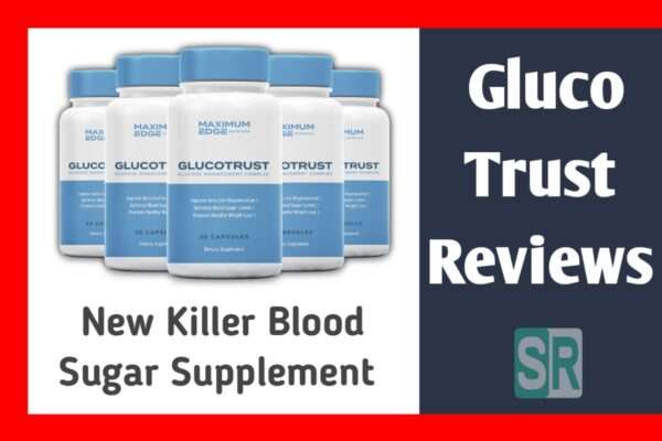 GlucoTrust Reviews, It is a blood sugar supplement